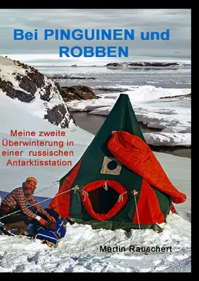 Rauschert |  Bei PINGUINEN und ROBBEN | eBook | Sack Fachmedien