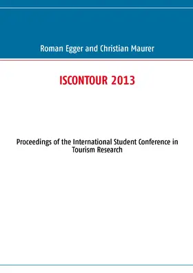 Egger / Maurer |  ISCONTOUR 2013 | eBook | Sack Fachmedien