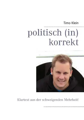 Klein |  politisch (in)korrekt | eBook | Sack Fachmedien