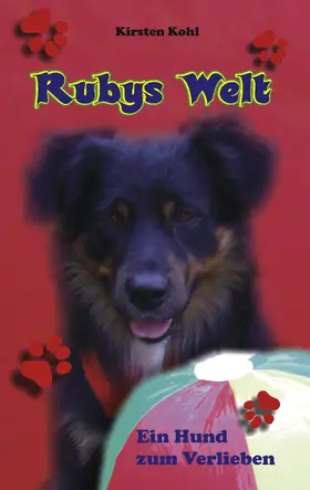 Kohl |  Rubys Welt | eBook | Sack Fachmedien
