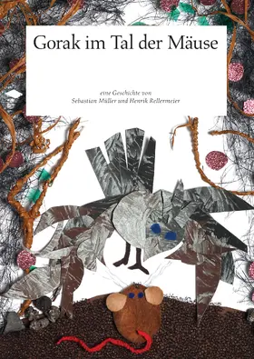 Müller / Rellermeier |  Gorak im Tal der Mäuse | eBook | Sack Fachmedien