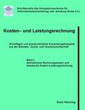 Henning |  Kosten- und Leistungsrechnung - Band I | eBook | Sack Fachmedien