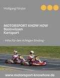 Förster |  Motorsport Know How Basiswissen Kartsport | eBook | Sack Fachmedien