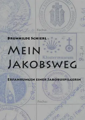 Schierl |  Mein Jakobsweg | eBook | Sack Fachmedien