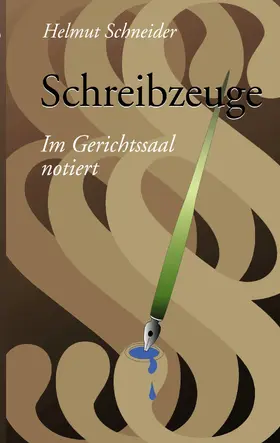 Schneider |  Schreibzeuge | eBook | Sack Fachmedien