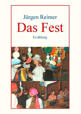 Reimer |  Das Fest | eBook | Sack Fachmedien
