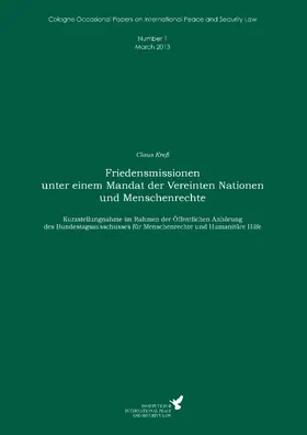 Kreß |  Friedensmissionen unter einem Mandat der Vereinten Nationen und Menschenrechte | eBook | Sack Fachmedien