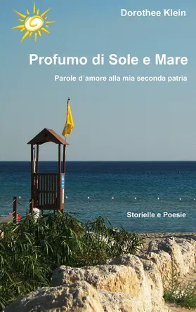Klein |  Profumo di Sole e Mare | eBook | Sack Fachmedien