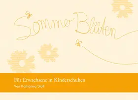 Stoll |  Sommerblüten | eBook | Sack Fachmedien