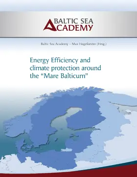 Hogeforster |  Energy Efficiency and climate protection around the Mare Balticum | eBook | Sack Fachmedien