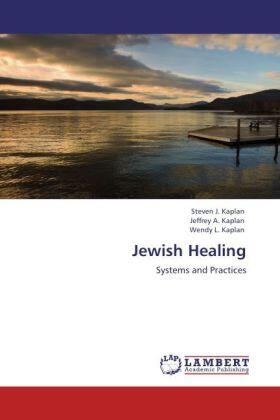Kaplan |  Jewish Healing | Buch |  Sack Fachmedien