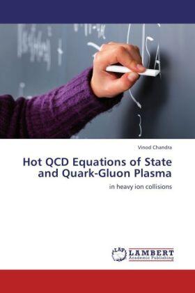 Chandra |  Hot QCD Equations of State and Quark-Gluon Plasma | Buch |  Sack Fachmedien
