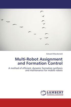 Macdonald |  Multi-Robot Assignment and Formation Control | Buch |  Sack Fachmedien