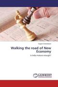 Chakrabarti |  Walking the road of New Economy | Buch |  Sack Fachmedien