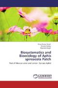 Singh / Dubey |  Biosystematics and Bioecology of Aphis spireacola Patch | Buch |  Sack Fachmedien