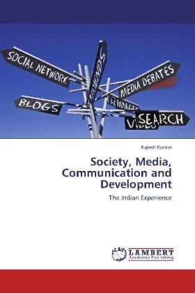 Kumar | Society, Media, Communication and Development | Buch | 978-3-8484-0937-2 | sack.de