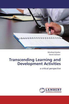 Ejiofor / Jackson |  Transcending Learning and Development Activities | Buch |  Sack Fachmedien