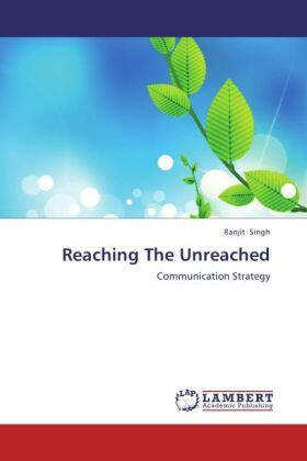 Singh |  Reaching The Unreached | Buch |  Sack Fachmedien