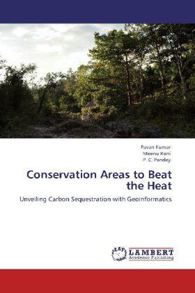 Kumar / Rani / Pandey |  Conservation Areas to Beat the Heat | Buch |  Sack Fachmedien