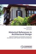Aslan / Erturk / Hudson |  Historical References in Architectural Design | Buch |  Sack Fachmedien