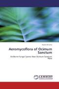 Sharma |  Aeromycoflora of Ocimum Sanctum | Buch |  Sack Fachmedien