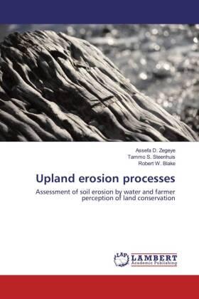 Zegeye / Steenhuis / Blake |  Upland erosion processes | Buch |  Sack Fachmedien