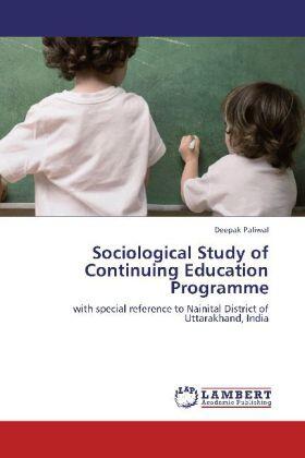 Paliwal |  Sociological Study of Continuing Education Programme | Buch |  Sack Fachmedien