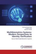 Kisku / Gupta / Tistarelli |  Multibiometrics Systems: Modern Perspectives to Identity Verification | Buch |  Sack Fachmedien