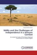 Brobeck Khan |  NHRIs and the Challenges of Independence in a Kenyan Context | Buch |  Sack Fachmedien