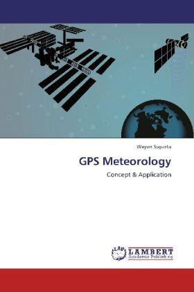 Suparta |  GPS Meteorology | Buch |  Sack Fachmedien