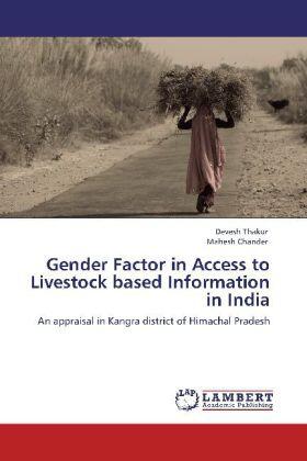 Thakur / Chander |  Gender Factor in Access to Livestock based Information in India | Buch |  Sack Fachmedien