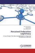 Macfarlane / Phelps / Schulenkorf |  Perceived Federation Legitimacy | Buch |  Sack Fachmedien