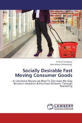 Forsberg / Löfvenberg |  Socially Desirable Fast Moving Consumer Goods | Buch |  Sack Fachmedien