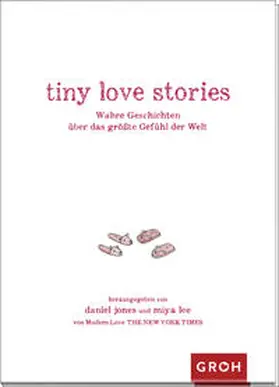 Jones / Lee |  tiny love stories | Buch |  Sack Fachmedien