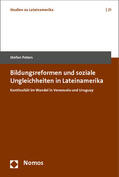 Peters |  Peters, S: Bildungsreformen und soziale Ungleichheiten | Buch |  Sack Fachmedien