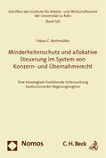 Riethmüller |  Riethmüller, T: Minderheitenschutz und allokative Steuerung | Buch |  Sack Fachmedien