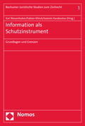 Riesenhuber / Klinck / Karakostas |  Information als Schutzinstrument | Buch |  Sack Fachmedien
