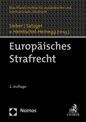 Sieber / Satzger / Heintschel-Heinegg | Europäisches Strafrecht | Buch | sack.de