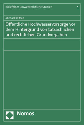 Rolfsen | Rolfsen, M: Öffentliche Hochwasservorsorge | Buch | 978-3-8487-0062-2 | sack.de