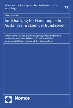 Surholt | Surholt, A: Amtshaftung für Handlungen in Auslandseinsätzen | Buch | 978-3-8487-0071-4 | sack.de