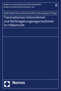 Nikol / Bernhard / Schniederjahn |  Transnationale Unternehmen und Nichtregierungsorganisationen im Völkerrecht | Buch |  Sack Fachmedien
