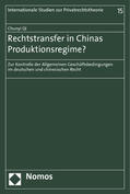 Qi |  Qi, C: Rechtstransfer in Chinas Produktionsregime? | Buch |  Sack Fachmedien