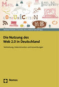 Schenk / Jers / Gölz |  Die Nutzung des Web 2.0 in Deutschland | Buch |  Sack Fachmedien