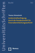 Himmelreich |  Himmelreich, T: Insiderstrafverfolgung durch die Bundesansta | Buch |  Sack Fachmedien