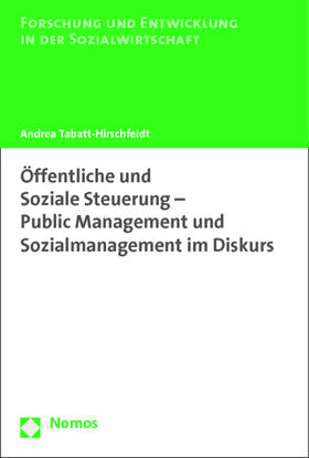 Tabatt-Hirschfeldt |  Öffentliche und Soziale Steuerung - Public Management und So | Buch |  Sack Fachmedien