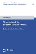 Wiater |  Wiater, P: Sicherheitspolitik zwischen Staat und Markt | Buch |  Sack Fachmedien