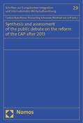 Rutz / Klump / Schramek |  Synthesis and assessment of the public debate on the reform of the CAP after 2013 | Buch |  Sack Fachmedien