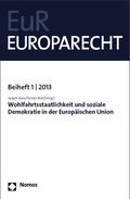 Bast / Rödl |  Wohlfahrtsstaatlichkeit und soziale Demokratie in der EU | Buch |  Sack Fachmedien