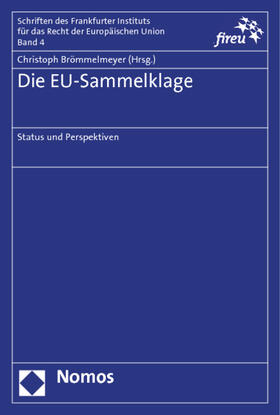 Brömmelmeyer |  Die EU-Sammelklage | Buch |  Sack Fachmedien
