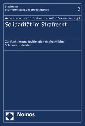 Hirsch / Neumann / Seelmann | Solidarität im Strafrecht | Buch | sack.de